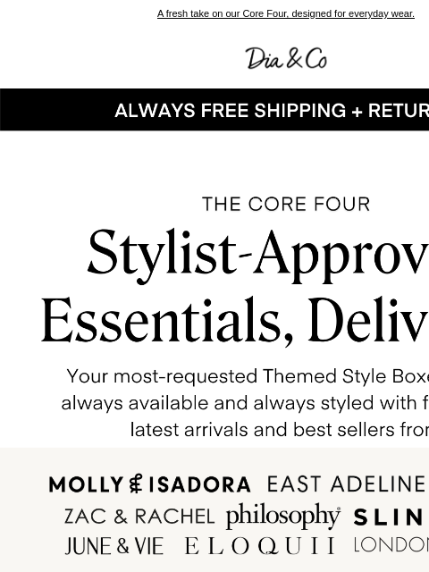 dia newsletter: Essentials. Elevated. 💯