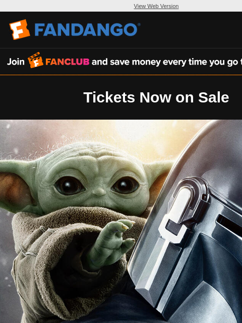 fandango newsletter: Get Tickets: The Mandalorian and Grogu