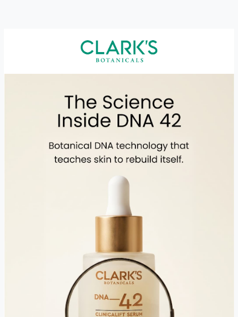 clarksbotanicals newsletter: What if your serum could talk to your cells?