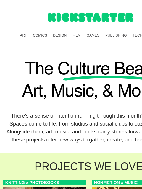 kickstarter newsletter: The Culture Beat: Built for belonging