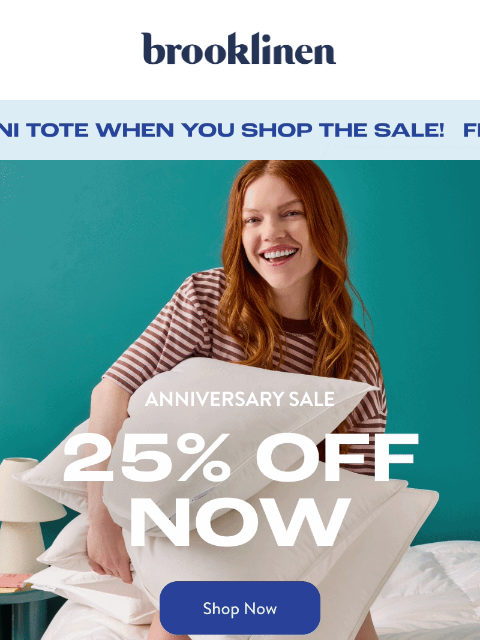 brooklinen newsletter: Anniversary Sale Starts Now!