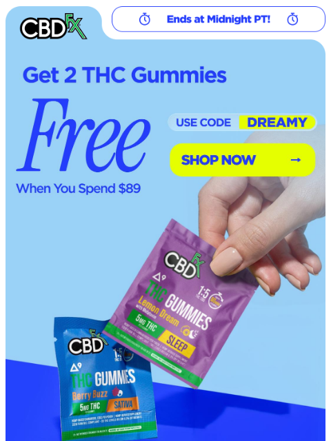 cbdfx newsletter: 🚨 FOMO Alert: FREE THC Gummies Offer ends tonight...