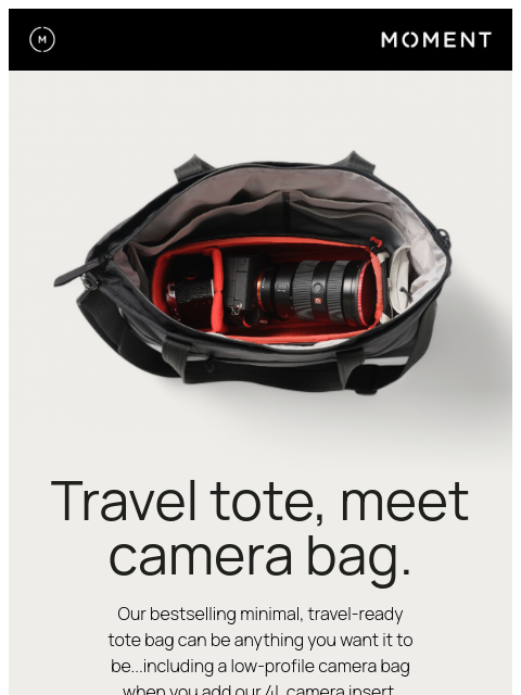 shopmoment newsletter: Travel Tote 🤝 Camera Bag