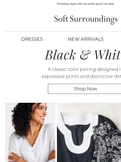 softsurroundings newsletter: New Looks in Black & White