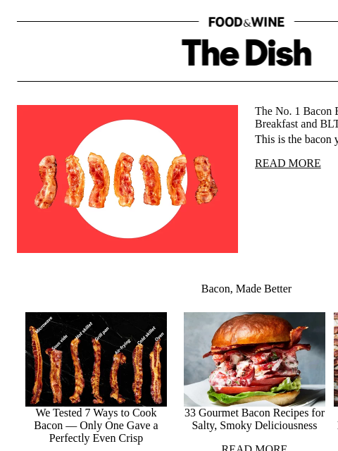 foodandwine newsletter: The No. 1 Bacon Brand We Would Use for Breakfast a...