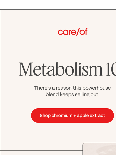 We've got answers | View in browser Metabolism 101 Take the quiz