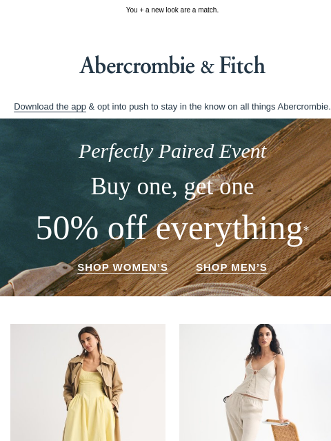 abercrombie newsletter: This sale is everything.