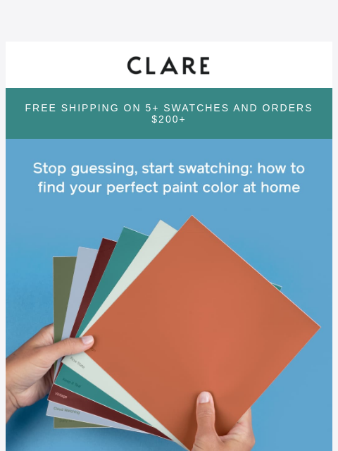 clare newsletter: Don’t paint first! Switch it up and swatch it