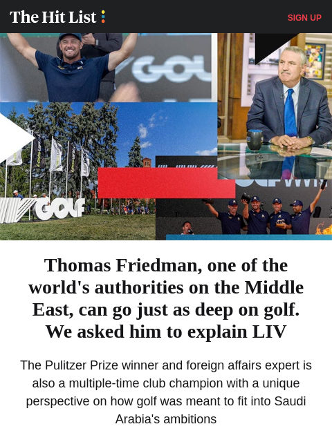 golfdigest newsletter: The LIV Golf situation, explained by a Middle East...
