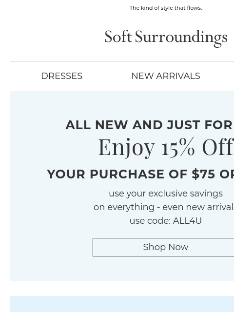 softsurroundings newsletter: Easy & Adaptable