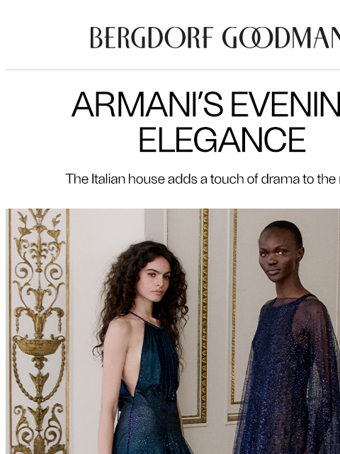 bergdorfgoodman newsletter: After Hours in Armani