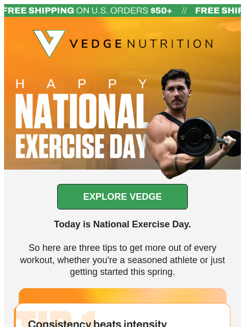 vedgenutrition newsletter: 🏋️ It's National Exercise Day!