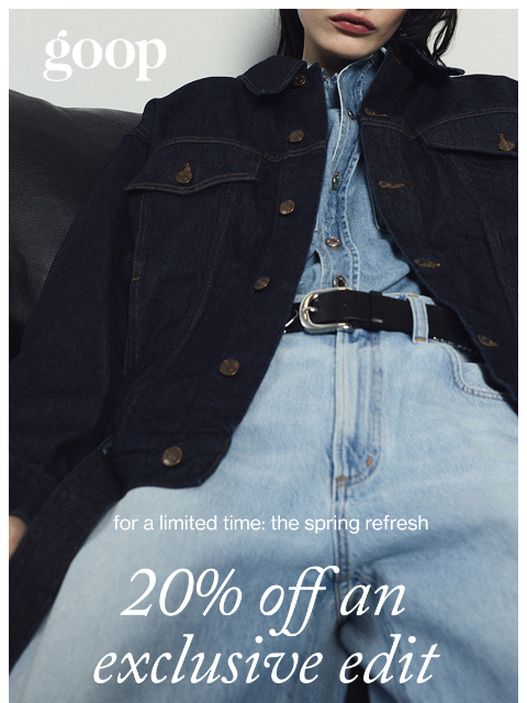 goop newsletter: in case you missed it: 20% off