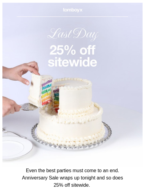 tomboyx newsletter: Ends Today 🍰 25% Off Sitewide