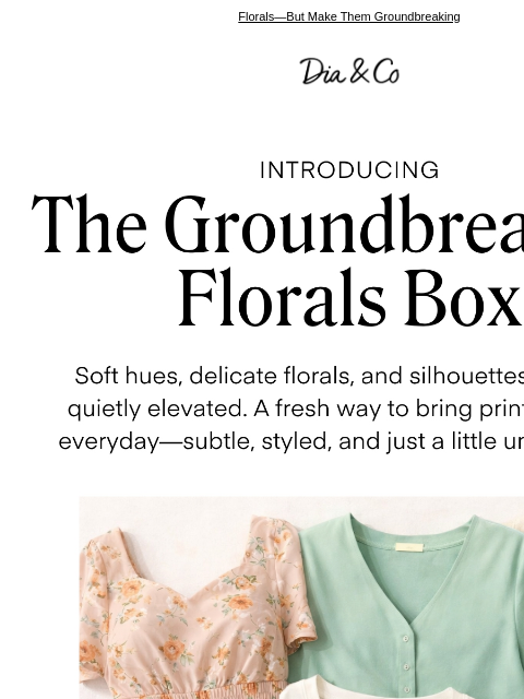 dia newsletter: Still Blooming: Florals You Missed