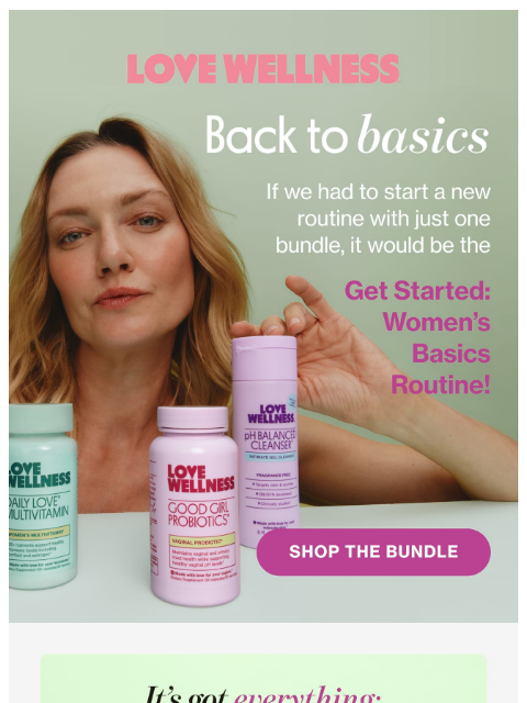 lovewellness newsletter: Our most essential bundle