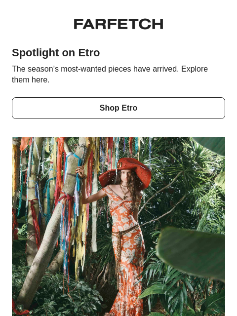 farfetch newsletter: Brand spotlight: Etro