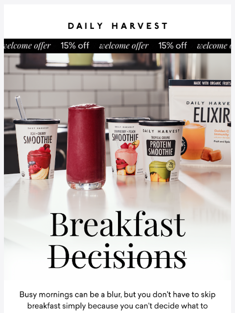 daily-harvest newsletter: Your breakfast, on autopilot