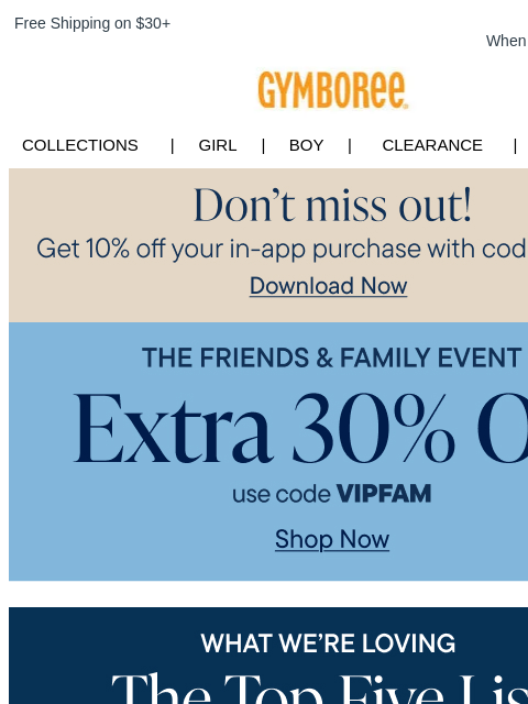 gymboree newsletter: Our Friends & Family Event Starts Now! Extra 30% O...