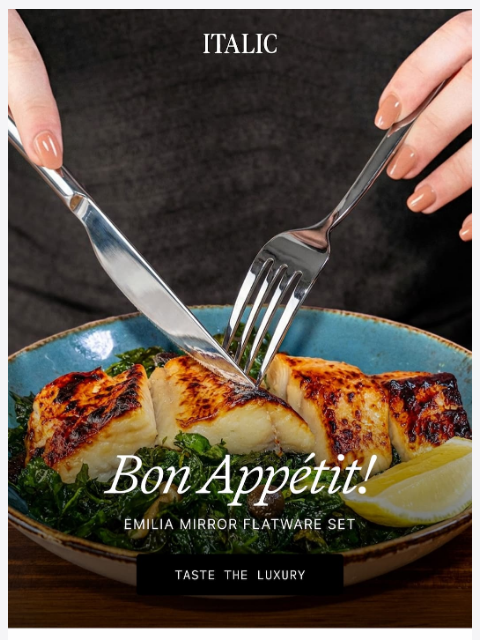 italic newsletter: The Flatware Set That Sold out 3x