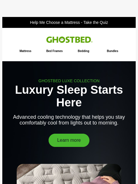 ghostbed newsletter: The one. The only. GHOSTBED LUXE!