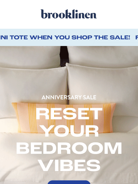 brooklinen newsletter: 25% Off Sitewide??? Who Says No?