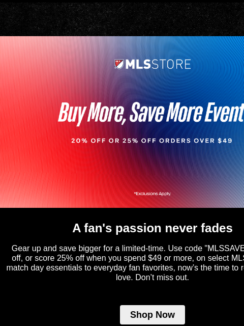 mlssoccer newsletter: Buy More, Save More on select MLS gear