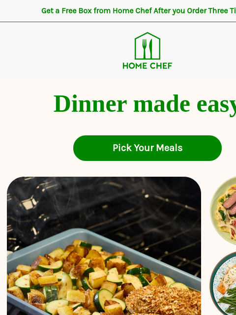 homechef newsletter: Meals ready in 30 minutes or less? That’s more you...