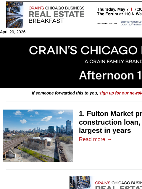 crainalerts newsletter: Big apartment loan signals Fulton Market momentum