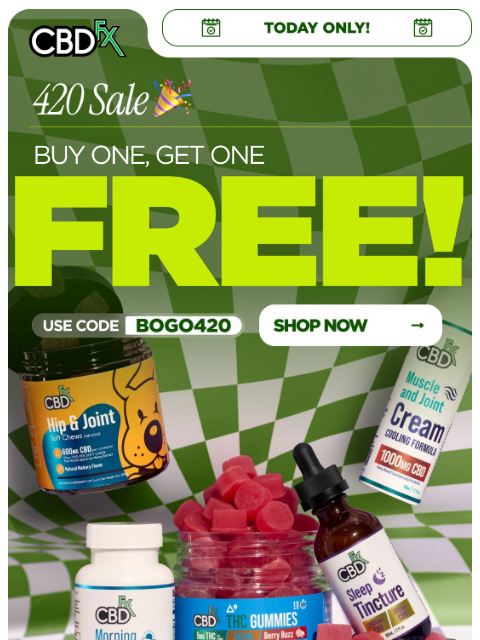 cbdfx newsletter: 420 Sale: Buy any item, Get 1 FREE! 🎉
