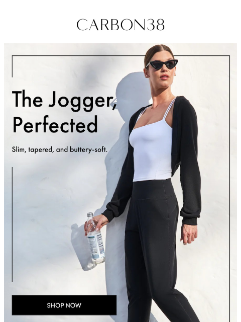 carbon38 newsletter: The jogger you'll live in.