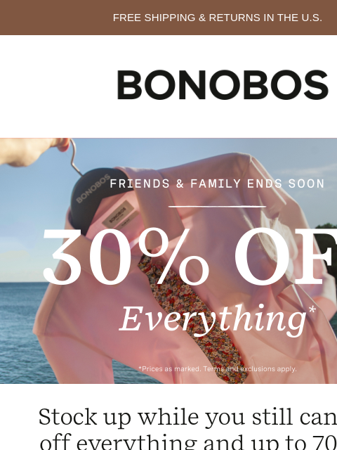 bonobos newsletter: Sale Ends SOON: 30% Off Everything