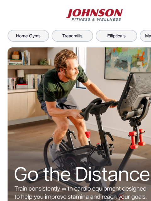 johnsonfit newsletter: Go the Distance