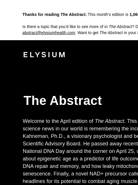 Plus, epigenetic aging, a new NAD+ precursor, and more. Thanks for reading The Abstract. This month's edition is 1066 words, about a 4-minute read. Is there a topic that you'd like to see more