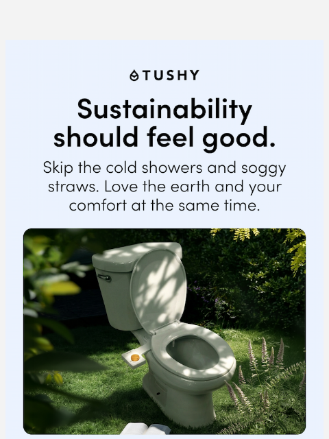 hellotushy newsletter: It's Earth Day! *unzips pants* 🌎