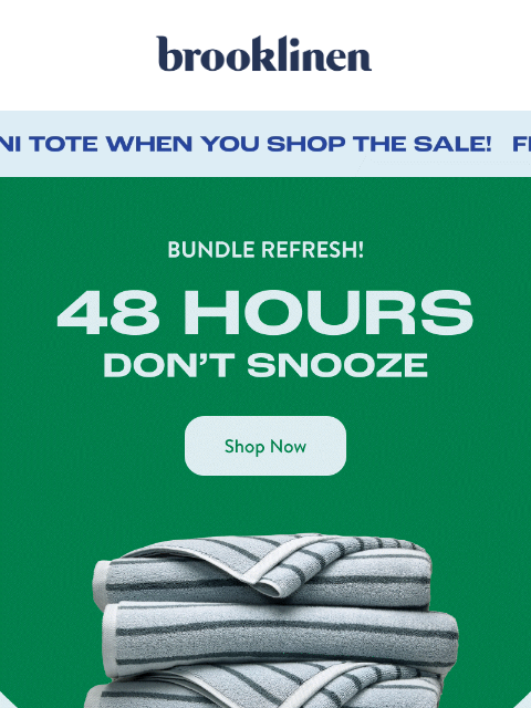 brooklinen newsletter: 40% OFF for a Limited Time!