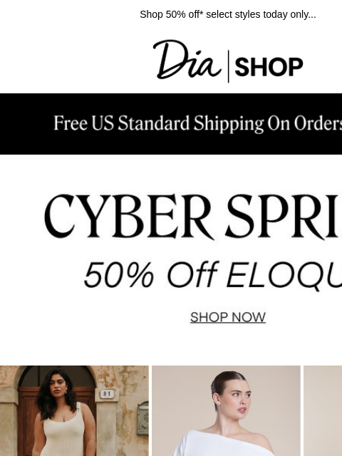 dia newsletter: ELOQUII Cyber Spring is Here ✨​
