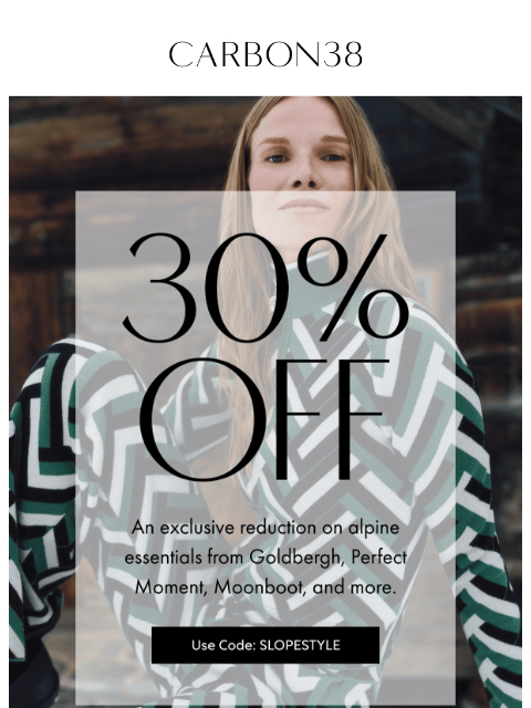 carbon38 newsletter: Happening Now: 30% Off