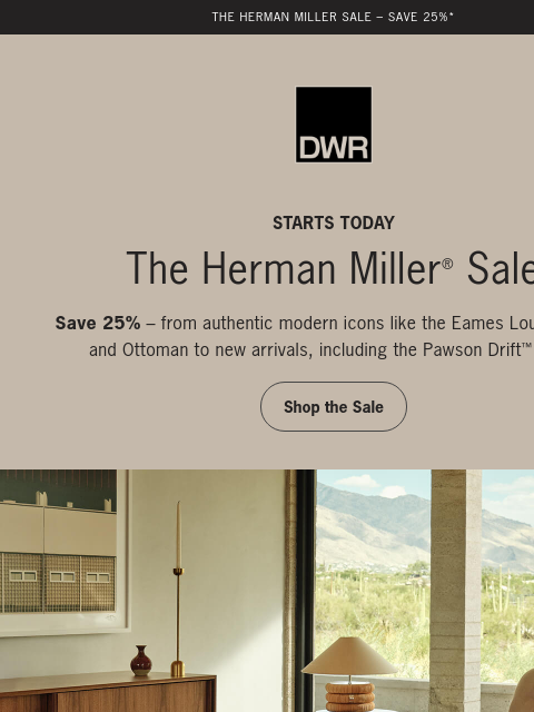 dwr newsletter: The Herman Miller Sale: Save 25%