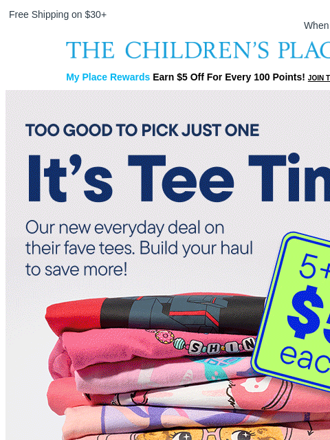 childrensplace newsletter: Fun New Tees for Summer: 5+ for $5 each