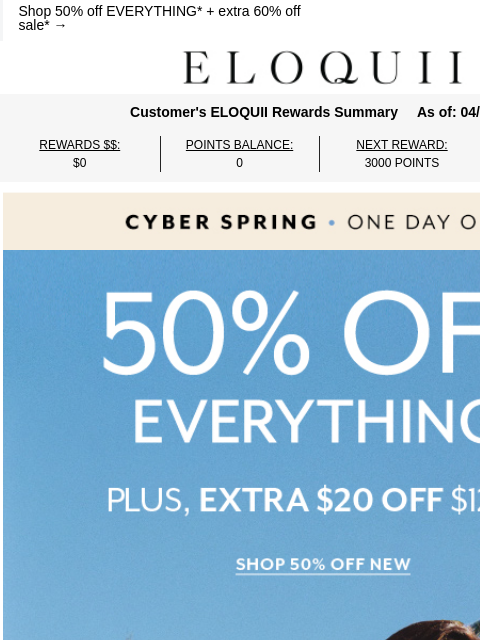 eloquii newsletter: TODAY ONLY: CYBER SPRING 👀