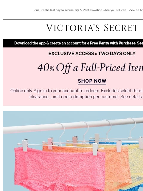 victoriassecret newsletter: Two Days Only: 40% Off Just for YOU