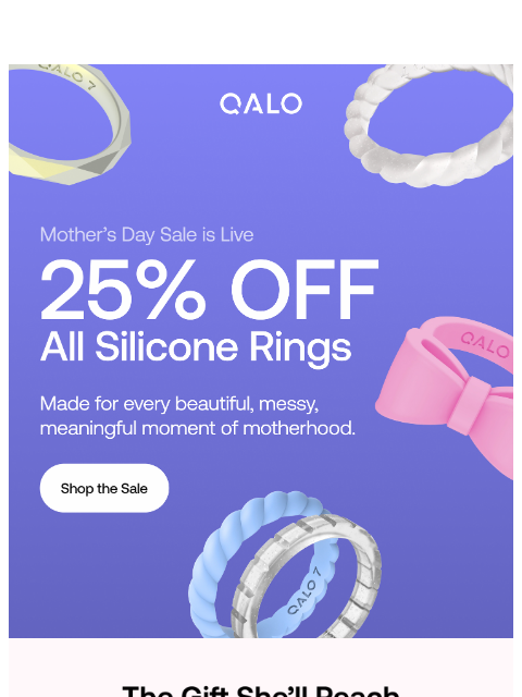 qalo newsletter: Forget a gift card, 25% off silicone rings for mom...