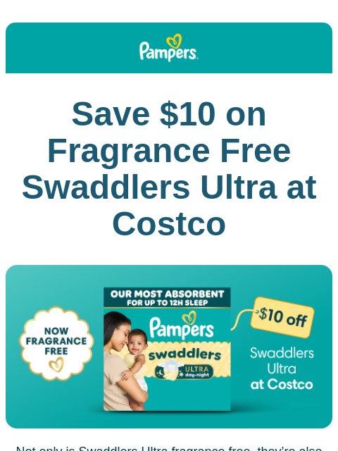 pampers newsletter: Fragrance Free Swaddlers Ultra 🥰
