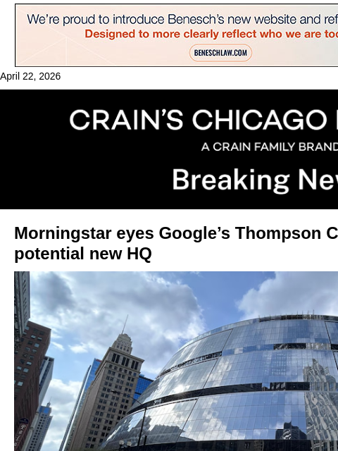 crainalerts newsletter: Morningstar considers move to Thompson Center