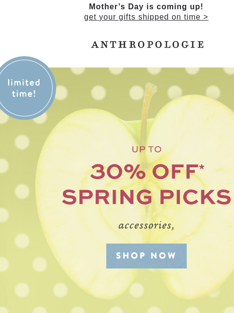 anthropologie newsletter: Up to 30% off spring picks!