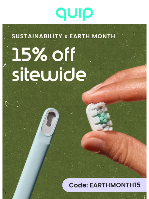 getquip newsletter: 🪥 Save 15% when you switch to Ultra