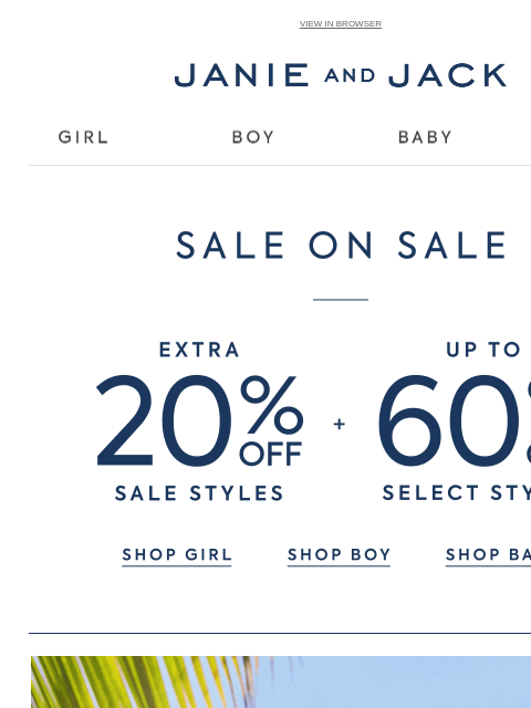 janieandjack newsletter: It’s a sale (on sale): up to 60% off