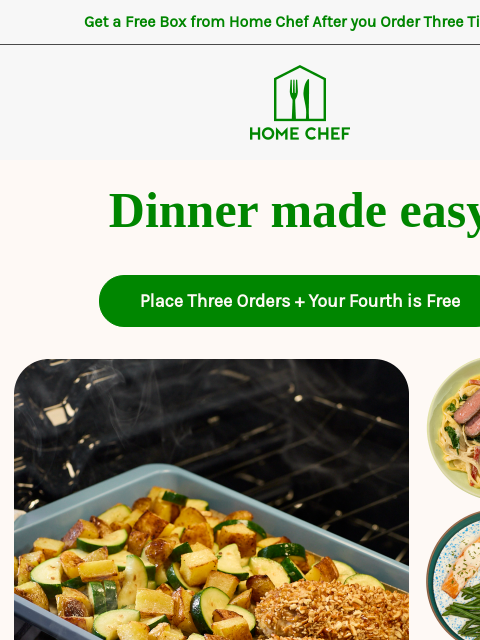 homechef newsletter: Dinner is quicker and easier with Home Chef
