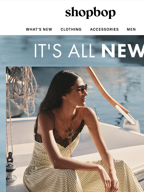 shopbop-mail newsletter: A sunny NEW drop